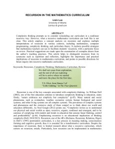 RECURSION IN THE MATHEMATICS CURRICULUM Lixin Luo