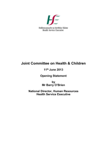 Joint Committee on Health & Children 11th June 2013 Opening
