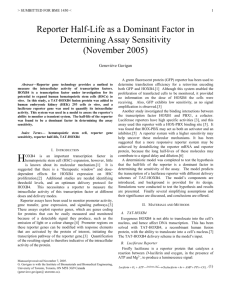 Reporter Half-Life as a Dominant Factor in Determining Assay