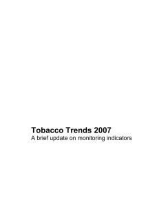 Tobacco Trends 2007: A brief update on
