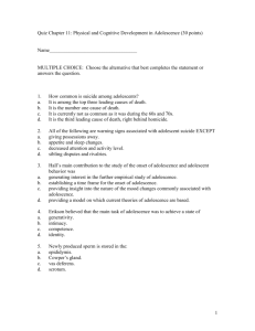 Quiz Chapter 11: Physical and Cognitive Development in Adolescence