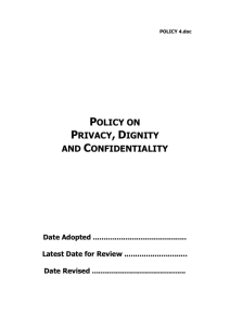 Policy 4 - Privacy, Diginity and Confidentiality