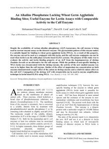 Useful enzyme for lectin assays with comparable activity to the Calf