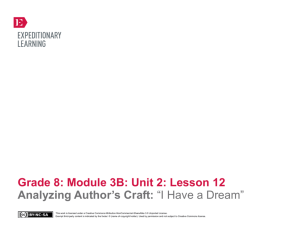 Grade 8: Module 3B: Unit 2: Lesson 12 Analyzing Author`s Craft: “I