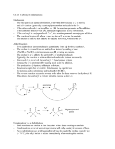 Ch 23 Carbonyl Condensations