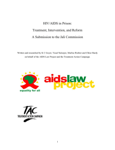 HIV/AIDS in Prison: - Treatment Action Campaign