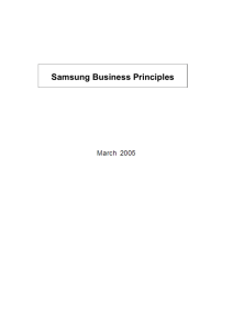 Samsung Business Principles: Preface Samsung aims to be a world