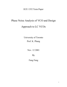 Phase Noise Analysis of VCO and Design Approach to LC VCOs