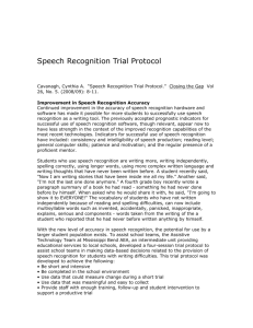 Speech Recognition Trial Protocol