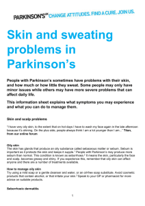 Skin and sweating problems in Parkinson`s