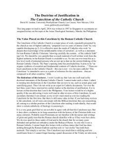 The Value Placed on this Catechism by the Roman Catholic Church