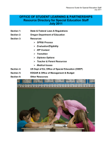 Resource Guide for Special Education Staff July 2011 OFFICE OF