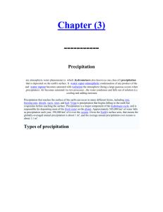Precipitation precipitation (also known as one class of hydrometeors