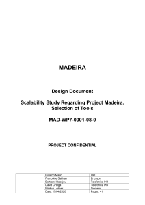Scalability Study Regarding Project Madeira. Selection - Celtic-Plus
