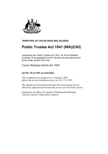TERRITORY OF COCOS (KEELING) ISLANDS Public Trustee Act