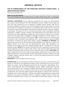 ORIGINAL ARTICLE USE OF FORMOCRESOL BY THE PEDIATRIC
