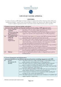 CIPS STUDY CENTRE APPROVAL CRITERIA In order to become a
