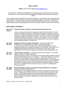 here - TALKING GENES Emily Clarke, Genetic Counsellor, MSc