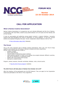 FORUM NCG Nantes 22-25 October 2014 CALL FOR APPLICATION What is