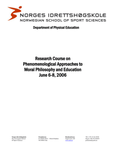 Phenomenological approaches to Moral Philosophy and Education