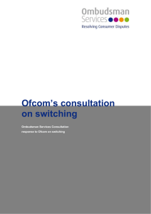 Ofcom`s consultation on Consumer switching.