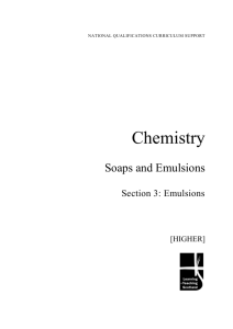 Higher Chemistry: Soaps and Emulsions