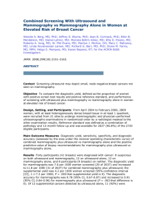 Combined Screening With Ultrasound and Mammography vs