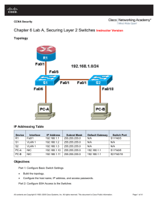 Chapter 6 Lab A - Securing Layer 2 Switches Instructor Version