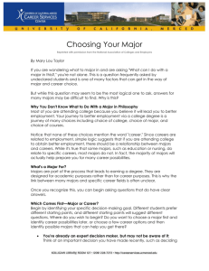 Choosing Your Major Reprinted with permission from the National