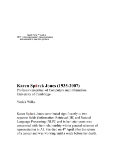 Karen Spärck Jones contributed significantly to two separate fields