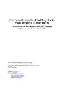 Environmental effects of landfilling of solid waste compared to other