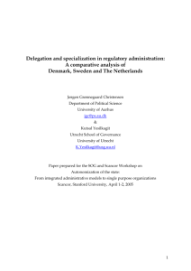 Delegation and specialization in regulatory administration: