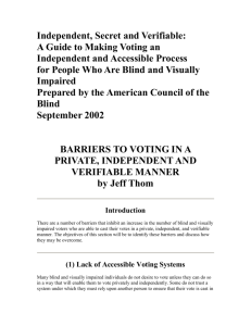 barriers to voting in a private, independent and verifiable manner