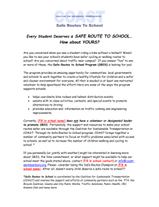 Every Child Deserves a SAFE ROUTE TO SCHOOL