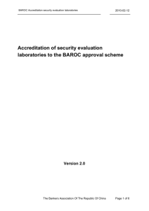 Accreditation of security evaluation laboratories in the BAROC