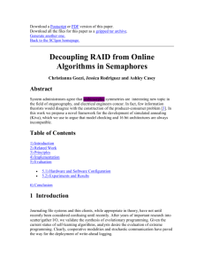 Decoupling RAID from Online Algorithms in Semaphores