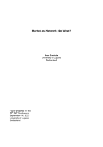 Market-as –Network – so what