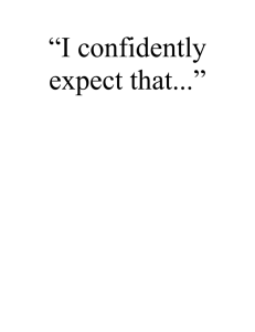 “I confidently expect that