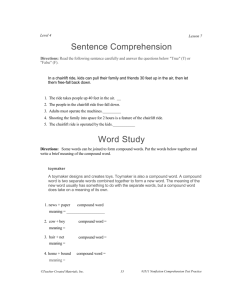 Level 4 Lesson 7 Sentence Comprehension Directions: Read the