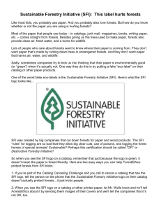 Sustainable Forestry Initiative (SFI): This label hurts forests