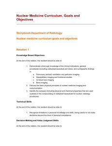 Nuclear Medicine Curriculum, Goals and Objectives