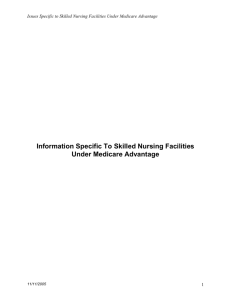 Issues Specific to Skilled Nursing Facilities