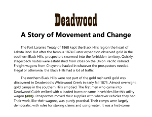 Deadwood: A Story of Movement and Change