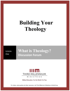 Building Your Theology - Third Millennium Ministries