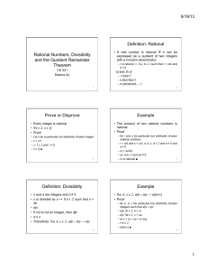 Rational Numbers, Divisibility and the Quotient Remainder Theorem