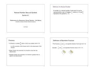 Section 6.1 Rational Number Ideas and Symbols Fractions