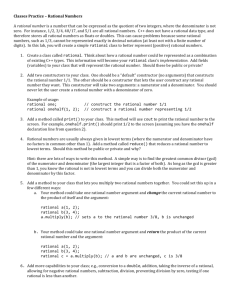 Classes Practice – Rational Numbers A rational number is a number