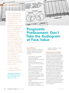 Prognostic Predicament: Don`t Take the Audiogram at Face Value