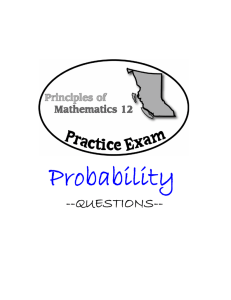 BC Principles of Math 12 - Probability Practice Exam