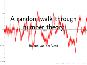 a Random walk through number theory. About probabilistic